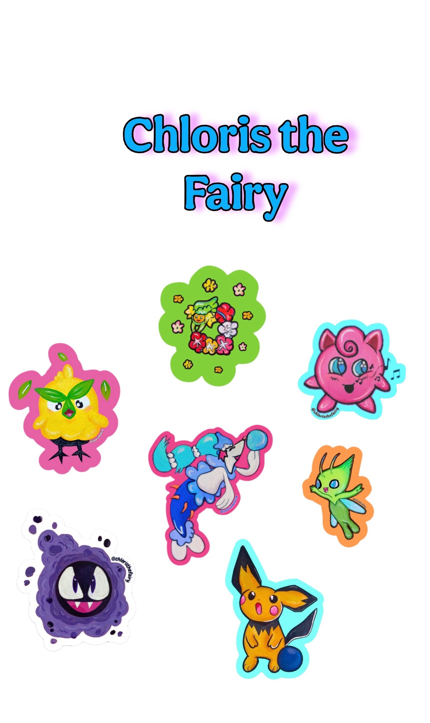 A white background featuring the text 'Chloris the Fairy' in blue and pink bubble letters, above seven colorful cartoon fairy stickers with die-cut outlines.