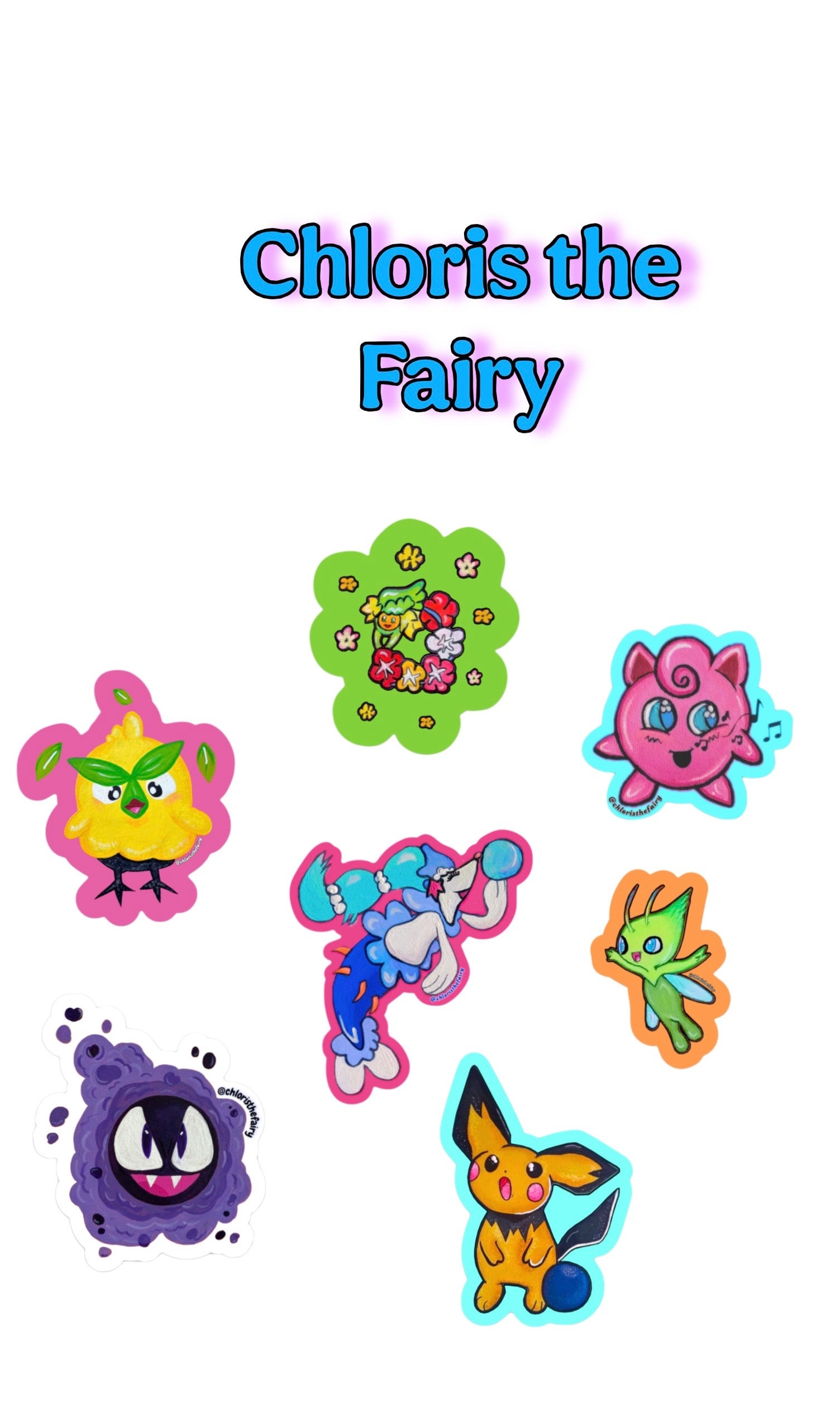 A white background featuring the text 'Chloris the Fairy' in blue and pink bubble letters, above seven colorful cartoon fairy stickers with die-cut outlines.